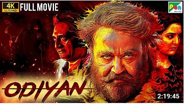 Odiyan (4K) New Released Full Hindi Dubbed Movie |