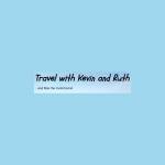 Travel with Kevin and Ruth