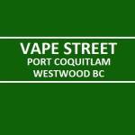 Vape Street Port Coquitlam Westwood BC Profile Picture