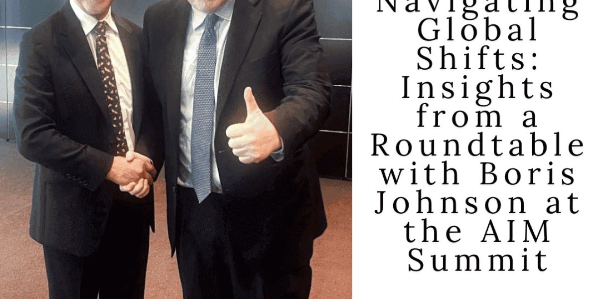 Global Transformations: Boris Johnson’s Perspective at AIM Summit Dubai
