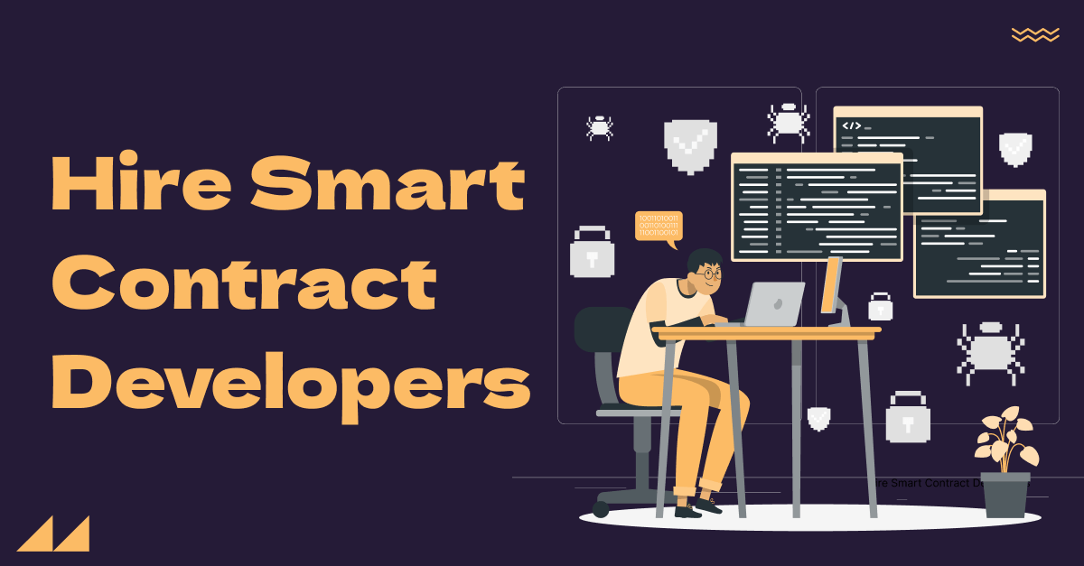 Hire Smart Contract Developers | Secure & Scalable Code