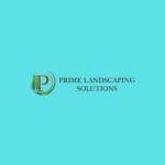 Prime Landscaping Solutions Profile Picture