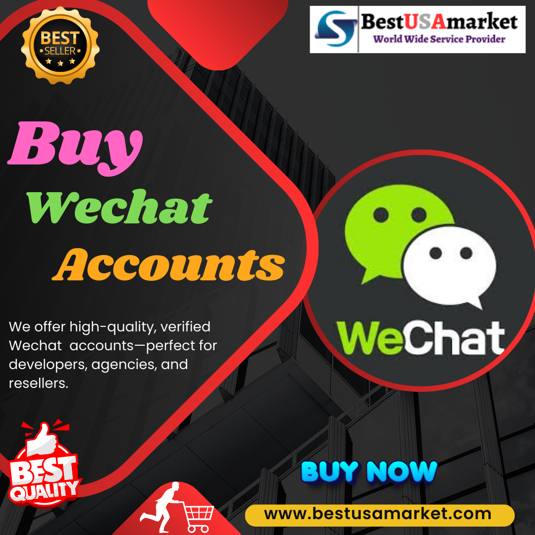 **** WeChat Account - 100% Fully **** &Old/New Safe