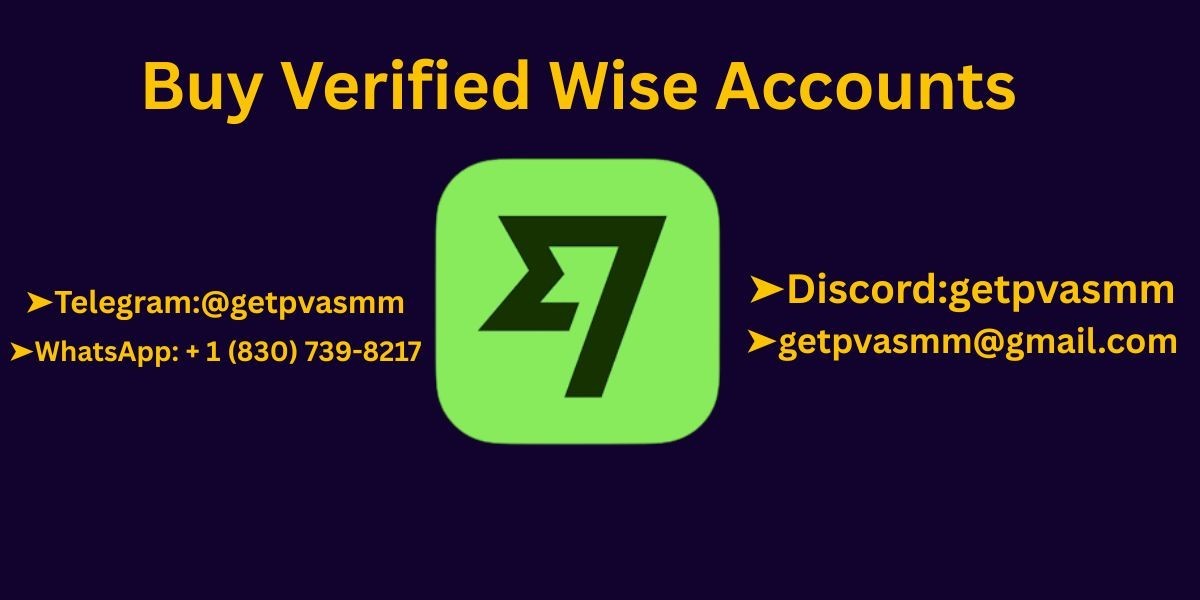 How to Buy Verified Wise Accounts in 2024