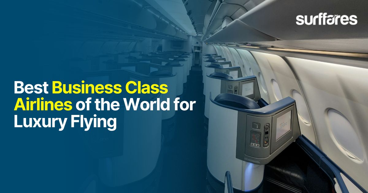 12 Best Business Class Airlines of the World for Luxury Flying  - Cheap Flights to India from **** and Canada | Best price guaranteed