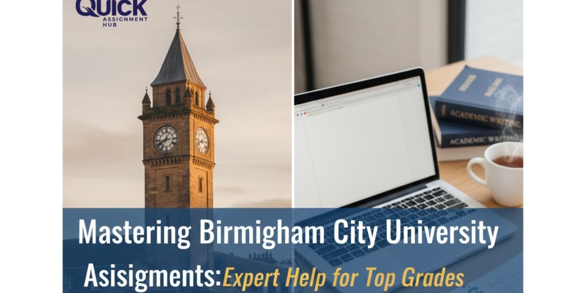 Mastering Birmingham City University Assignments: Expert Help for Top Grades