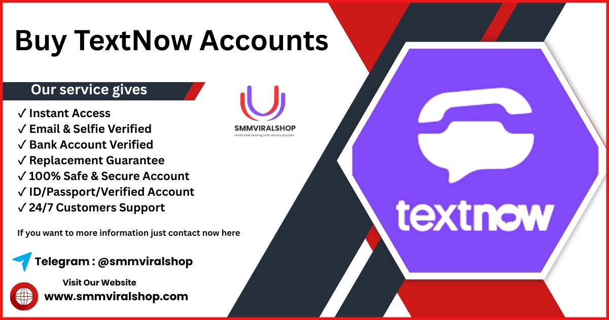 **** TextNow **** - From 100% Trusted Shop Low price Us