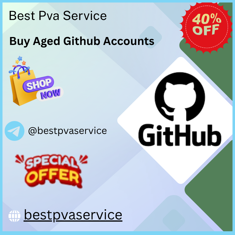 **** Aged Github **** - 100% Safe (old or new)