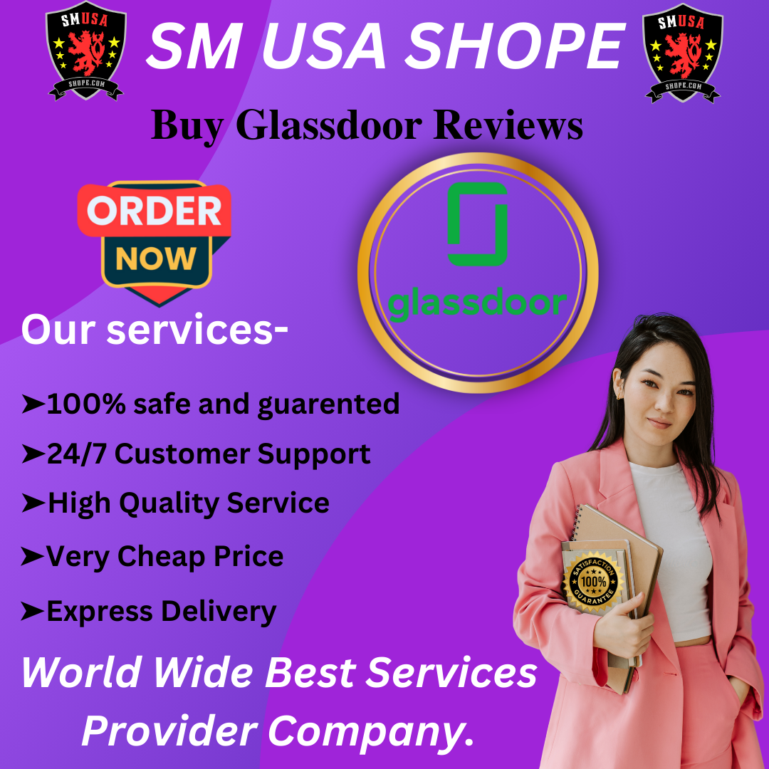**** Glassdoor Reviews - 100% Non-Drop Reviews