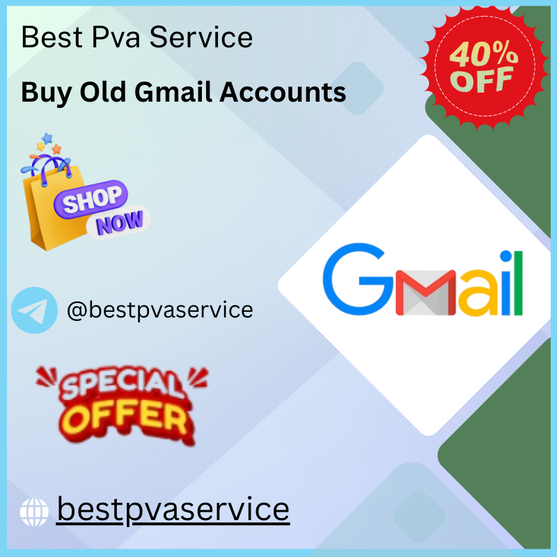 **** Old Gmail **** - Safe & Reliable, Available Worldwide