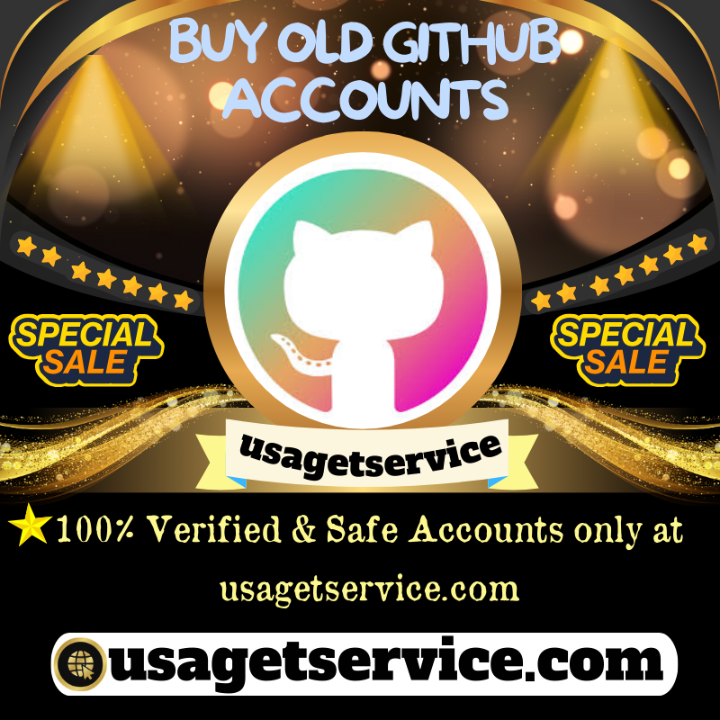 Get Old GitHub **** - Aged GitHub Profiles for Projects