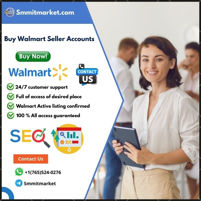 **** Walmart Seller Account - Fast for Your Business in ****