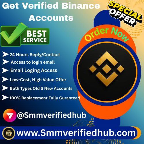 Get **** Binance Account - SMM **** Hub Get **** Binance Account – Secure & Fast Verification Guide