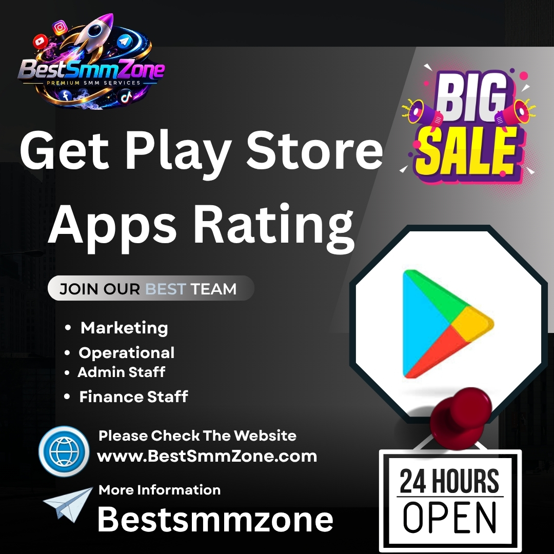 Get Play Store ****s Rating - Best SMM Zone 100% Service