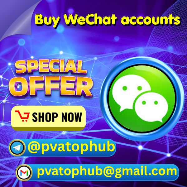 **** WeChat accounts - PVA Top Hub