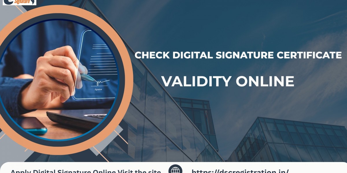 How to Check the Digital Signature Certificate (DSC) Validity 