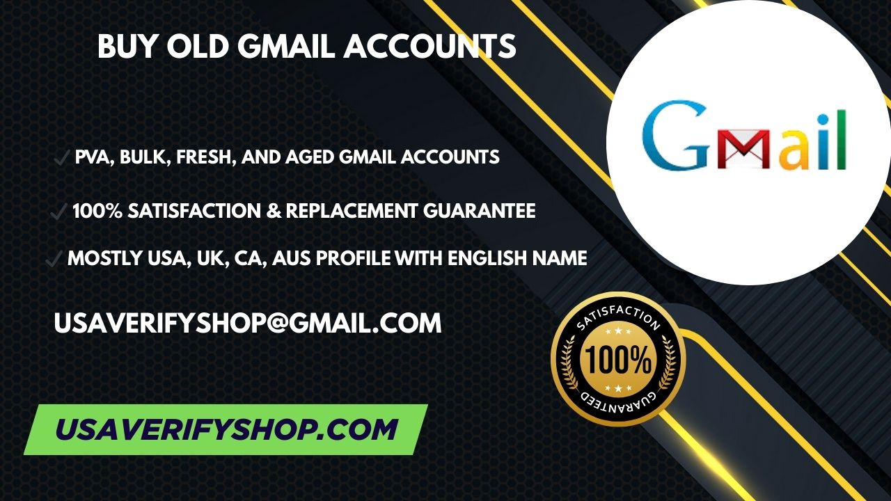 **** Old Gmail **** - 100% | Bulk | Aged | Old Account